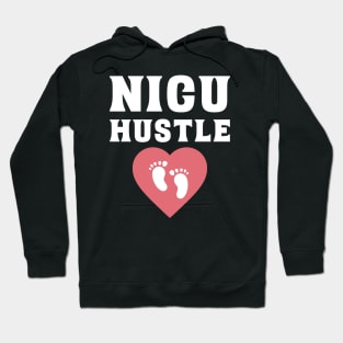 NICU Hustle Nurse Hoodie